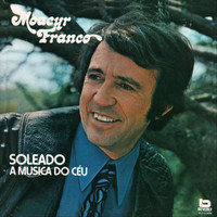 Moacyr Franco - Soleado, A Musica do Céu