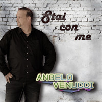 Angelo Venucci - Stai con me
