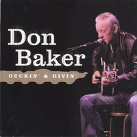 Don Baker - Duckin' n Divin'