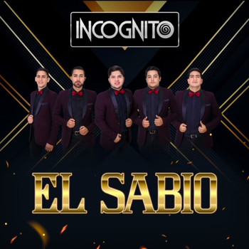 Incognito - El Sabio