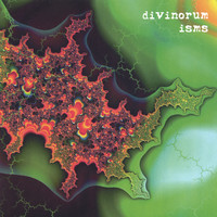 Divinorum - Isms