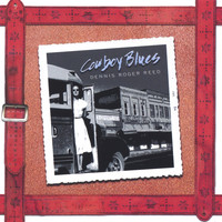 Dennis Roger Reed - Cowboy Blues