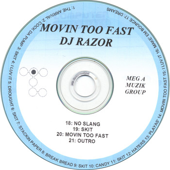 D.j. Razor - Movin' Too Fast