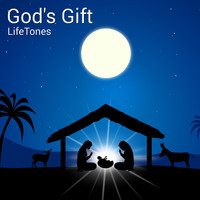 Lifetones - God's Gift