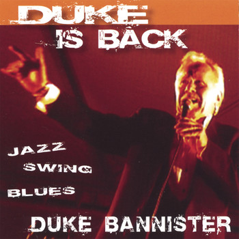 Duke Bannister - Duke Is Back