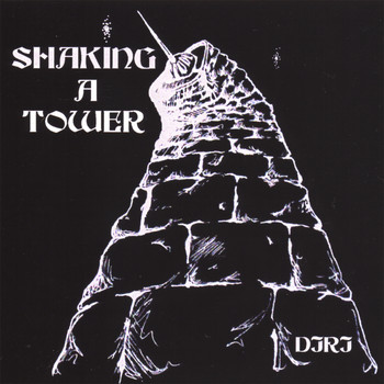 DJRJ - Shaking A Tower