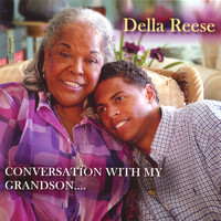 Della Reese - Della Reese Conversation With My Grandson