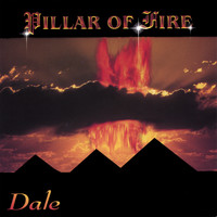 Dale - Pillar of Fire