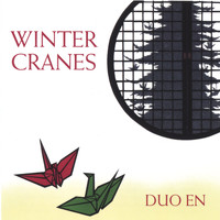 Duo En - Winter Cranes