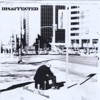 Disaffected - Social Necrosis
