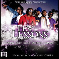 Devano - Few Lessons featuring Gwhizz, Wasp, Cali P & Sir Ford