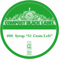 Syrup - Compost Black Label #08