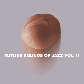 Various Artists - Future Sounds Of Jazz, Vol. 11
