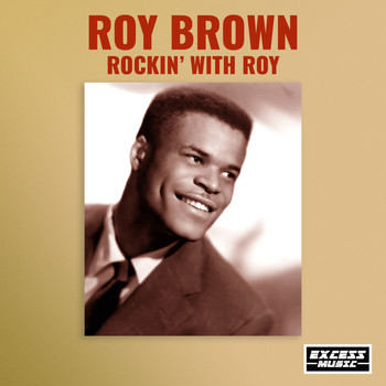 Roy Brown - Rockin With Roy