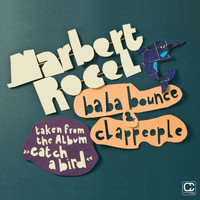 Marbert Rocel - Ba Ba Bounce - Clappeople
