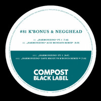 K'bonus, Negghead - Compost Black Label #81