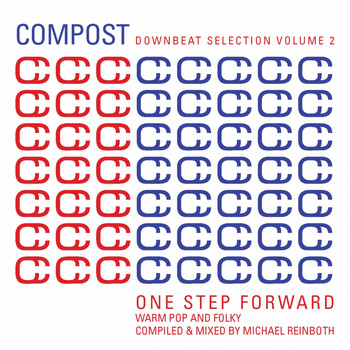 Michael Reinboth - Compost Downbeat Selection, Vol. 2 - One Step Forward - Warm Pop And Folky