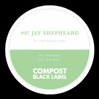 Jay Shepheard - Compost Black Label #87