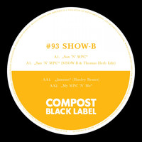 Show-b - Compost Black Label #93