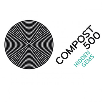 Various Artists - Compost 500 - Hidden Gems