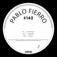 Pablo Fierro - Timanfaya EP - Compost Black Label #142