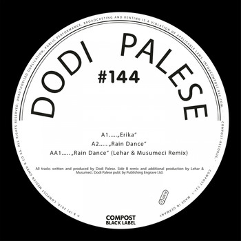 Dodi Palese - Erika / Raindance - Compost Black Label #144 (incl. Lehar & Musumeci Remix)