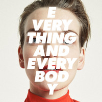 Everything and Everybody - Everything and Everybody