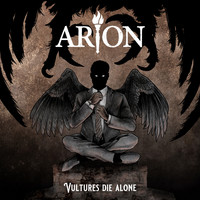 Arion - Vultures Die Alone (Explicit)