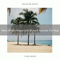 Water Sound Natural White Noise, White Noise Healing Power - New White Noise and Waves Sounds For Nap