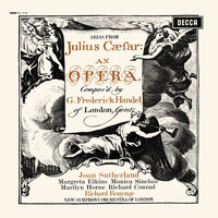 Joan Sutherland, Richard Bonynge - Handel: Giulio Cesare – Excerpts (Opera Gala – Volume 7)