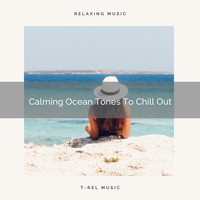 Water Sound Natural White Noise, White Noise Healing Power - Calming Ocean Tones To Chill Out