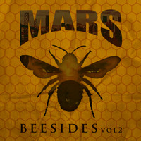 Mars - Bee Sides, Vol. 2 (Explicit)