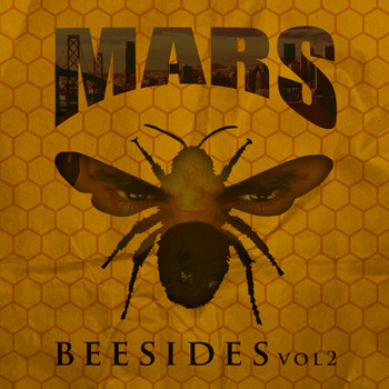 Mars - Bee Sides, Vol. 2 (Explicit)