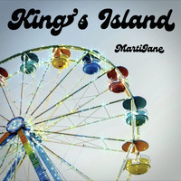 MartiJane - King's Island