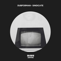 Dubforman - Sindicate