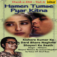 Altaf Raja - Bahare Muskurati Ho Fiza Per (From "Dard-e-Dil, Vol. 4")