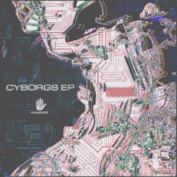 Various Artists - Cyborgs EP