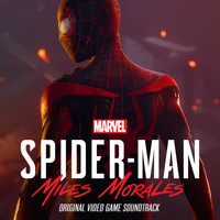 John Paesano - Marvel’s Spider-Man: Miles Morales (Original Video Game Soundtrack)
