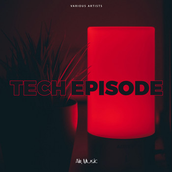 Various Artists - Tech Episode