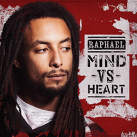Raphael - Mind vs. Heart