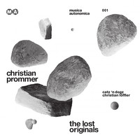 Christian Prommer - The Lost Originals