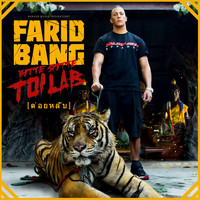Farid Bang - Bitte Spitte Toi Lab (Explicit)