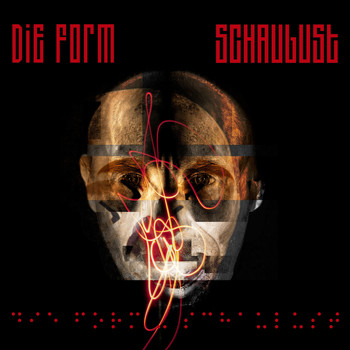 Die Form - Schaulust