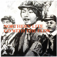 Northern Lite - Go with the Flow / My Junkie