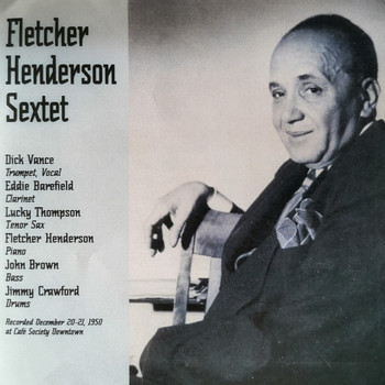 Fletcher Henderson's Sextet - Fletcher Henderson's Sextet 1950