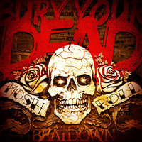 Bury Your Dead - Mosh N' Roll (Explicit)