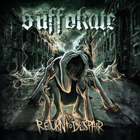 Suffokate - Return to Despair (Explicit)