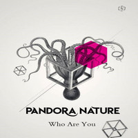 Pandora - Who Are You