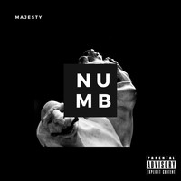 Majesty - NUMB (Explicit)