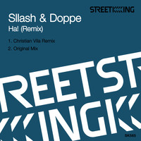 Sllash & Doppe - Ha! (Remix)